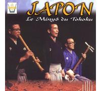 Artisti Vari - Etnica: Le Minyo Du Tohoku (Giappone)
