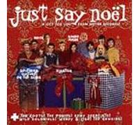 Artisti vari - Just Say Noel