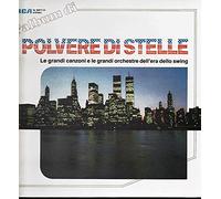 artisti vari - polvere di stelle (le grandi canzoni e le grandi orchestre dell'era dello swing)