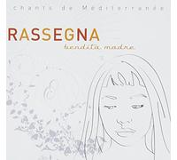 Artisti Vari - Rassegna, Bendita Madre