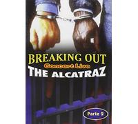 Alcatraz (The) - Breaking Out Live Parte 2 (1 DVD)