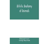 Artistic anatomy of animals