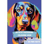 Artistic Dachshund Colouring Book: Perfect For Dachshund & Dog Enthusiast