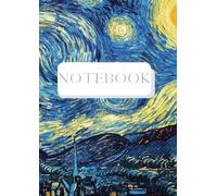 Artistic Masterpieces Lined Notebook Series: Vincent Van Gogh - The Starry Night - 1889