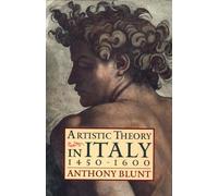Artistic Theory in Italy (Oxford Paperbacks) by Blunt, Sir Anthony published by Oxford University Press, USA Paperback
