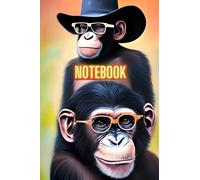 Artistic Two Chimpanzees Wearing a Hat and Glasses Notebook Journal For Monkey and Writing Lovers | Blank Lined Journal 6x9 Paperback Journals For ... | Journal Notebook With Weird and Unique Art