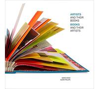Artists and Their Books, Books and Their Artists (Getty Publications -)