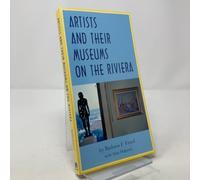 Artists and their Museums on the Riviera