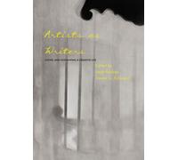 Artists as Writers : Living and Sustaining a Creative Life