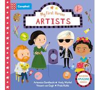 Artists: Discover Amazing People (Campbell My First Heroes, 2)