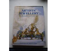 Artists' Jewellery: Pre-Raphaelite to Arts and Crafts