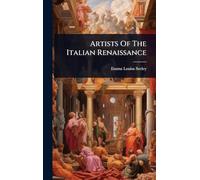 Artists Of The Italian Renaissance