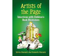 Artists of the Page: Interviews with Children's Book Illustrators