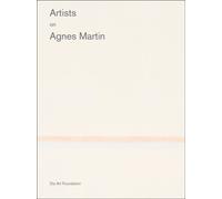 Artists on Agnes Martin