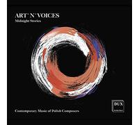 Art'N'Voices - Midnight Stories: Contemporary Music Of Polish Composers