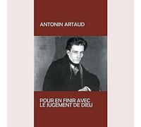 Antonin Artaud - Pur En Finir Avec Le Judgement De Dieu [VINYL]