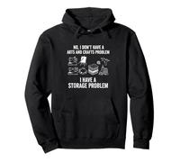 Arts And Crafts Collect lovers storage problem for Arts Pullover Hoodie