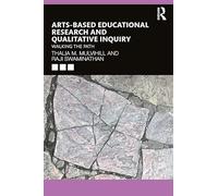 Arts-Based Educational Research and Qualitative Inquiry: Walking the Path