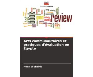 Arts communautaires et pratiques d'évaluation en Égypte