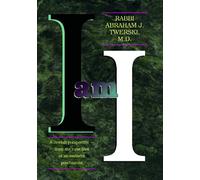 Artscroll: I Am I by Rabbi Abraham J. Twerski M.D.