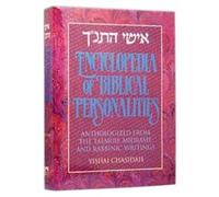 Artscroll: Ishei Hatanach / Encyclopedia of Biblical Personalities by Yishai Chasidah