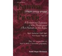 Artscroll: Pathway to Prayer for Rosh Hashanah & Yom Kippur - Ashkenaz by Rabbi Mayer Birnbaum