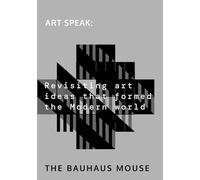 Artspeak: Revisiting art ideas that formed the Modern world