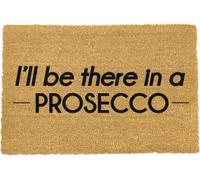 Artsy Doormats I'll Be There In A Prosecco Doormat