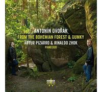 Antonin Dvorák : Antonin Dvorak: From the Bohemian Forest & Dumky CD (2016)