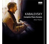 Artur Pizarro - Kabalevsky: Piano Sonatas 1, 2, 3, Four Preludes