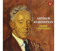 Artur Rubinstein - Chopin: Polonaises [Remaster]