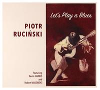 Artur RuciĹski - Artur RuciĹ ski: Let's Play A Blues [CD]