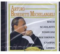 Arturo Benedetti Michelangeli - Bach/Scarlatti/Tomeoni Etc