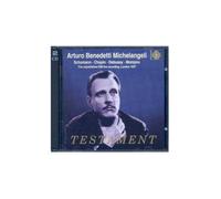 Arturo Benedetti Michelangeli: Schumann / Chopin / Debussy / Momp