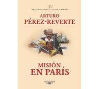 Arturo Pérez-Reverte Misión en París / Mission in Paris (Paperback) (US IMPORT)