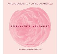 Arturo Sandoval - Eternamente Manzanero