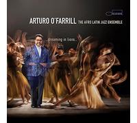 ¿dreaming in lions¿ - Arturo O'Farrill The Afro Latin Jazz Ensemble - CD