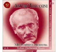 Arturo Toscanini - Italian Orchestral Music