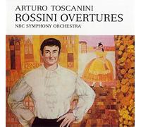 Arturo Toscanini - Rossini: Overtures