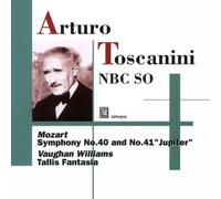 Arturo Toscanini - Toscanini : Mozart Symphony No.40 & No.41 'Jupiter'