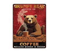 ARTWALLURE Bear Coffee Co Funny Metal Sign Because Murder is Wrong Retro Metal Poster Wall Decor for Pub Bar Man Cave Club Decoration 12x16inch