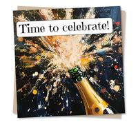 Arty Congratulations Card For Loved One - Celebration, Champagne, Cheers - Time To Celebrate! - For Bestie, Friend, Relative, Sister, Brother, Son, Daughter