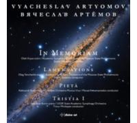 ARTYOMOV/KRYSA/USSR STATE SYMPHONY ORCHESTRA: IN MEMORIAM/LAMENTATIONS/PIET - CD