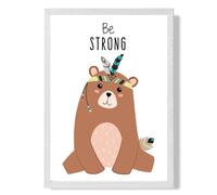 ARTZE Be Strong Bear Tribal Animal Quote Framed Print SIZE: A2 with White Frame in Brown | Size: A4 ARTZE Brown A4