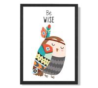 ARTZE Be Wise Owl Tribal Animal Quote Framed Print SIZE: A4 with Black Frame in Grey | Size: A3 ARTZE Grey A3