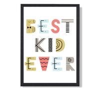 ARTZE Cute Best Ever Kid Scandi Quote Framed Print SIZE: A2 with Black Frame in Yellow | Size: A3 ARTZE Yellow A3