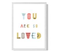 ARTZE Cute You are so loved Blue Scandi Quote Framed Print SIZE: A4 with White Frame in Pale Blue | Size: A3 ARTZE Pale Blue A3