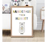 Artze Wall Art Cute Dangerous When Hungry Bear Scandi Quote Framed Print Size: A2 With Oak Frame