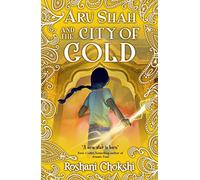 Aru Shah: City of Gold