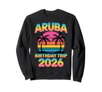 Aruba Birthday Trip 2026 Vacation Palm Trees Retro Sunset Sweatshirt
